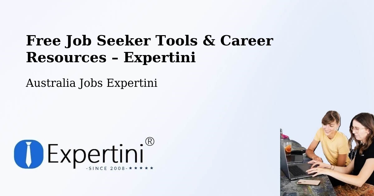Free Job Seeker Tools & Career Resources – Nerang - Nerang, Australia Jobs Expertini
