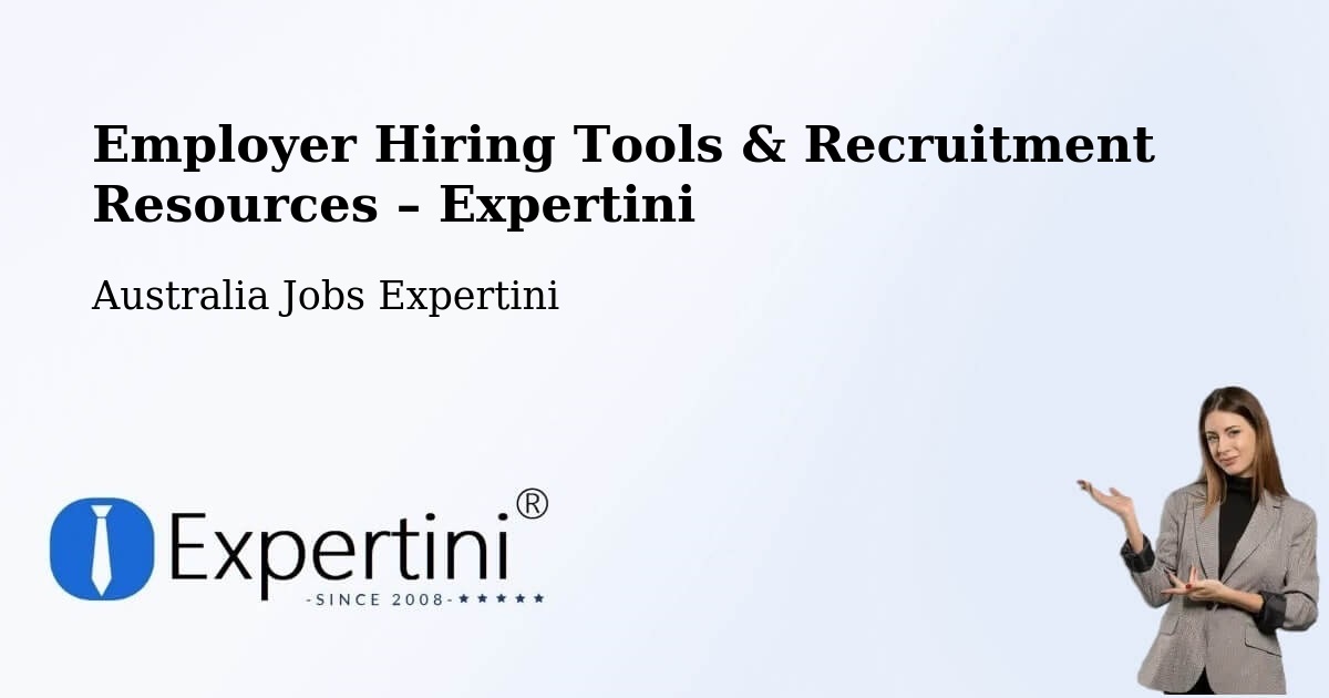 Employer Hiring Tools & Recruitment Resources – Nerang - Nerang, Australia Jobs Expertini