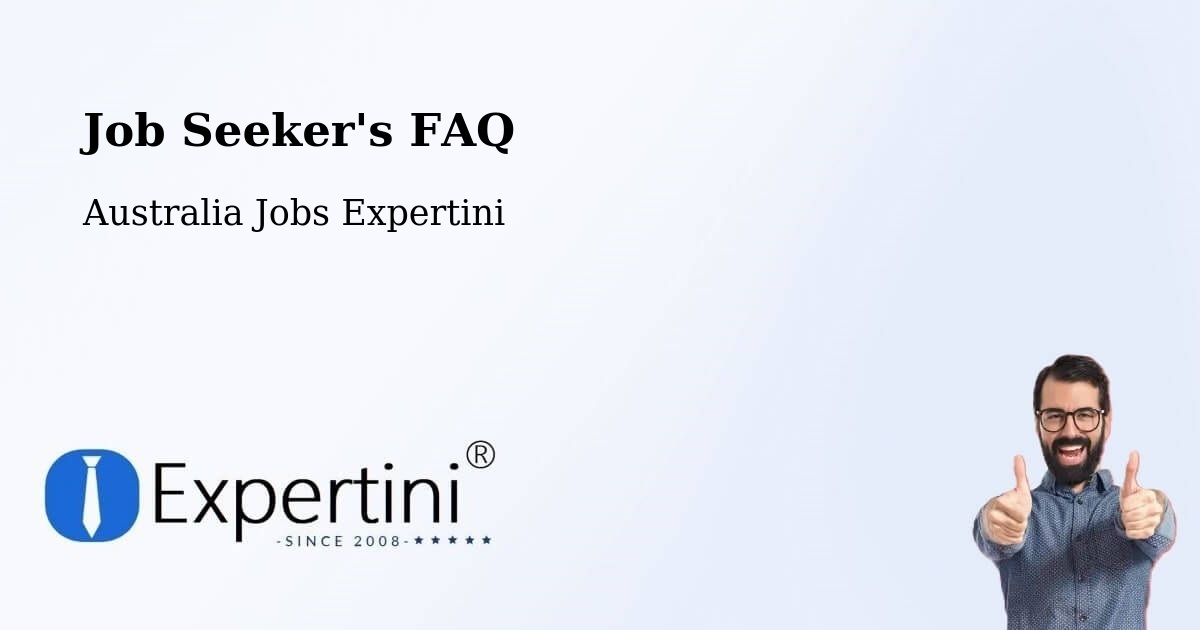 Job Seeker FAQ – Nerang - Australia Jobs Expertini