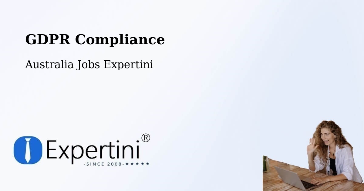 EU GDPR Compliance Statement – Nerang - Australia Jobs Expertini
