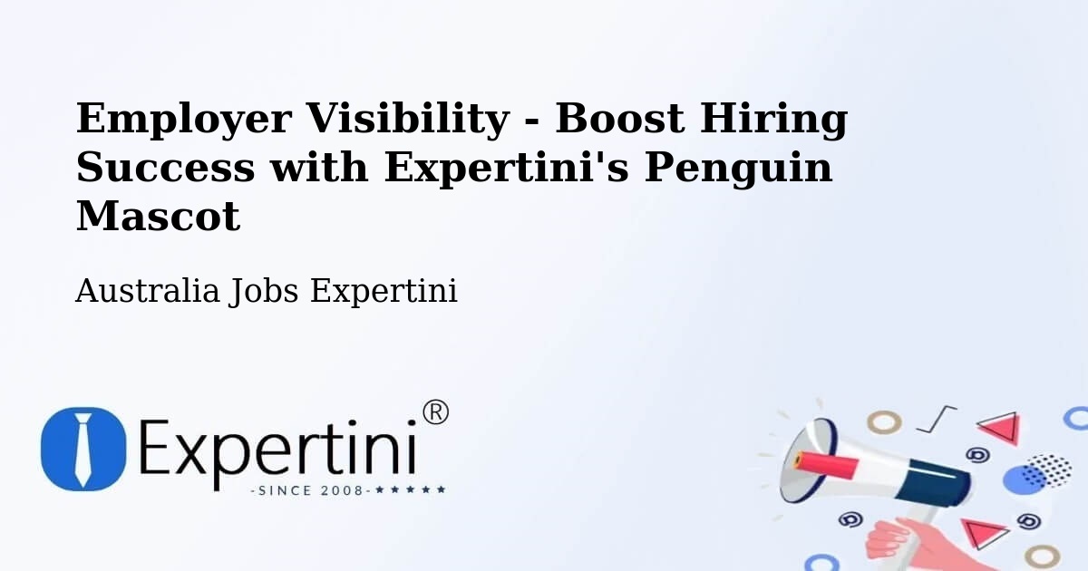 Employer Visibility Strategy – Nerang - Australia Jobs Expertini